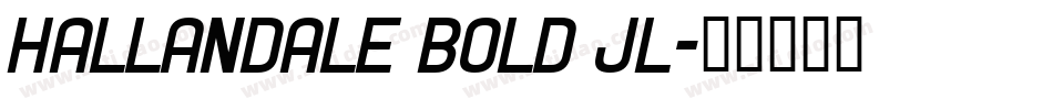 Hallandale Bold JL字体转换